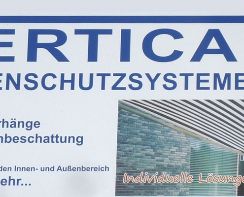 Vertica Sonnenschutzsysteme GmbH - unser Firmenschild in Seligenstadt, Am Sandborn 3 a